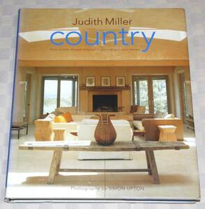 洋書　 Country: From Traditional American to Rustic French and Modern Scandinavian 　カントリー　インテリア 　大型本　 中古本　