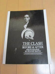 The Clash: Before &amp; After Before and After クラッシュ ジョーストラマー ミックジョーンズ ポールシムノン 2001/10/10　洋書 本 写真集
