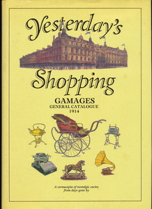 Yesterday’s Shopping GAMAGES GENERAL CATALOGUE 1914 洋書 1994出版　ガマージェス　カタログ