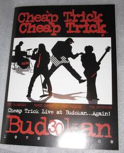 Cheap Trick 2008 Live at Budokan 30周年記念ライブパンフ新品 + おまけ2016来日告知フライヤー新品１０枚