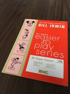 【送料185円 未使用】 BILL IRWIN 9 楽譜 オルガン マジックサウンズオブ ビル・アーウィン ディズニー easier to play series